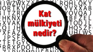 Kat Mülkiyeti Nedir?