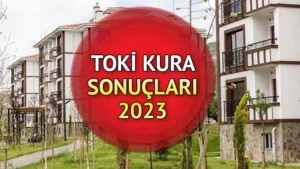 Toki Kura Çekimi Sonuçları