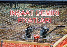 DEMİR FİYATLARI DALGALANMALARINA DEVAM EDİYOR: 19 Haziran 2023