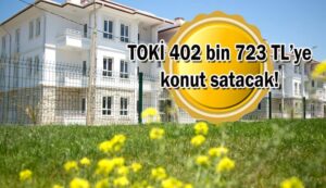 Kaçırmamanız gereken fırsat: Aylık 2 bin TL taksitle TOKİ konutları! Açıklanan başvuru tarihlerine dikkat!