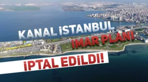 Arnavutköy’de Kanal İstanbul ve İmar Planları Mahkeme Kararı ile İptal Edildi: Arsa Fiyatlarında Gerileme
